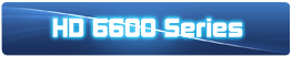 HD 6600 Series